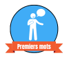 Premiers Mots
