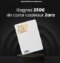 Carte cadeaux Zara de 250€